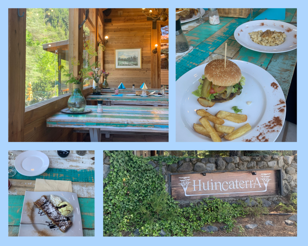 Das deutsch-chilenische Restaurant mit Holzschild vor dem Eingang: „Huincaterra“, Bunte Holztische vor großen Fenstern, mit schönem Ausblick auf die umliegende Natur. Spezialitäten hier: der vegetarische „Vulkan-Burger“, Käsespätzle und als Nachtisch selbstgemachte Apfelstrudel.